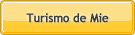 Turismo de Mie